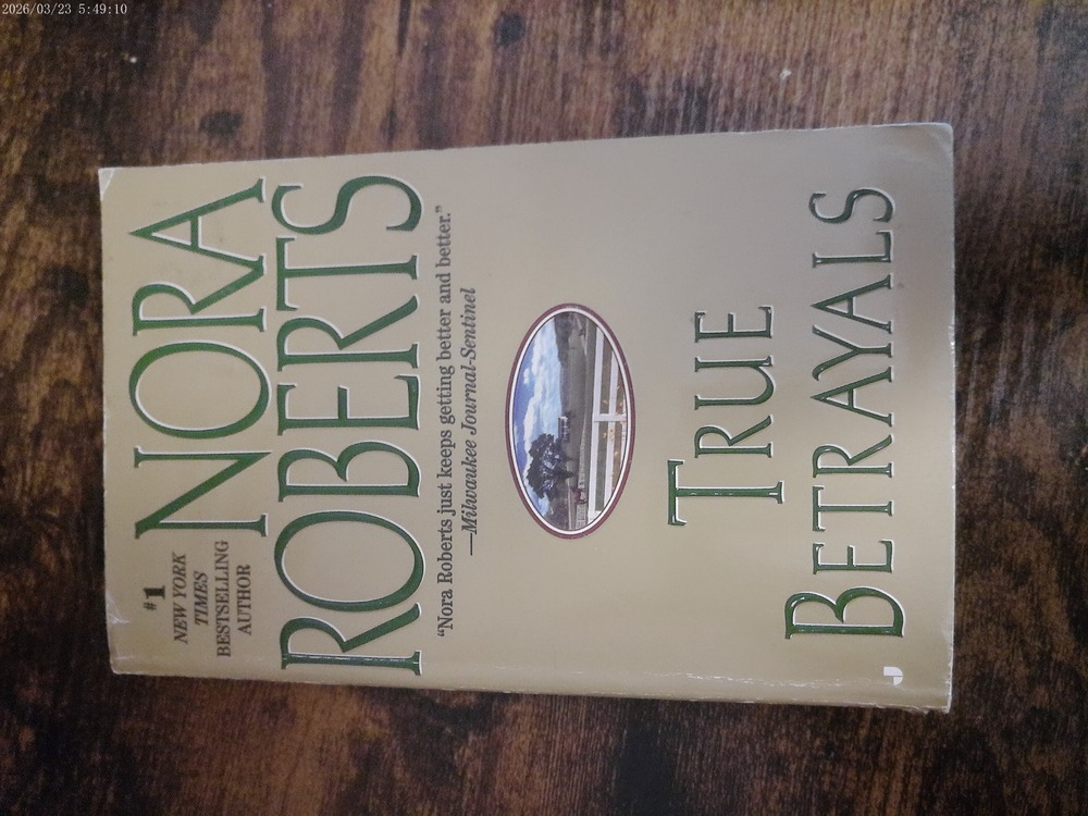 True Betrayals by Nora Roberts